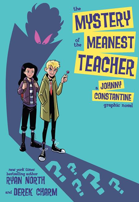 Mystery of The Meanest Teacher A Johnny Constantine Gr - Books