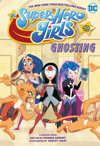 Dc Super Hero Girls Ghosting TP - Books