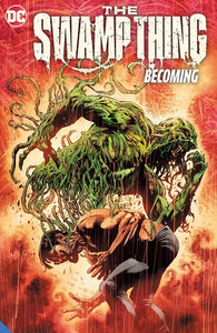 Swamp Thing 2021 TP Vol 01 Becoming - Books