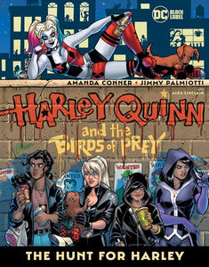 Harley Quinn and The Birds of Prey The Hunt For Harley - Books