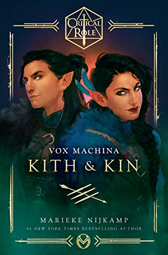Critical Role Vox Machina Kith and Kin