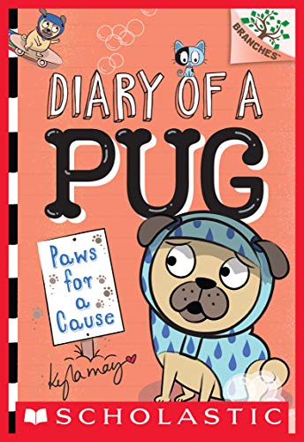 Diary of A Pug #3 Paws For A Cause