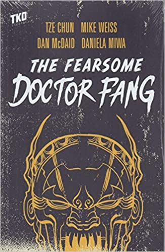 The Fearsome Doctor Fang TP Vol 01