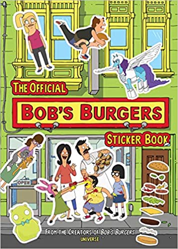 The Official Bobs Burgers Sticker Book