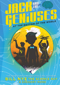 Jack And The Geniuses At The Bottom Of The World