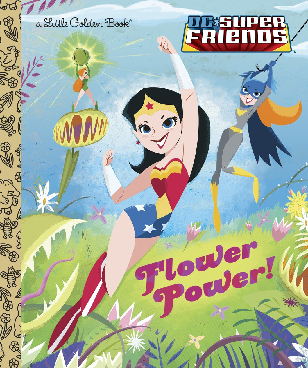 DC Flower Power Super Friends Little Golden Book