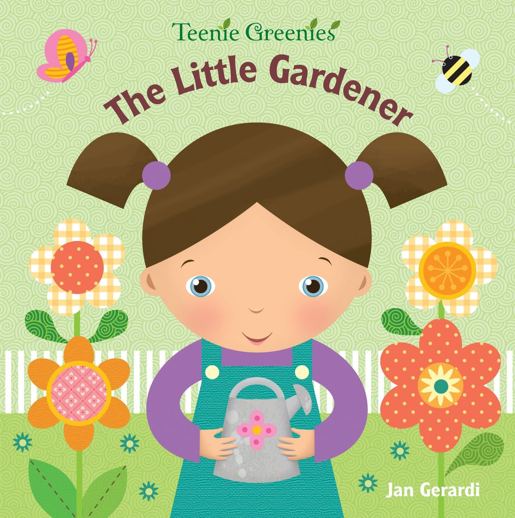 The Little Gardener Board Book