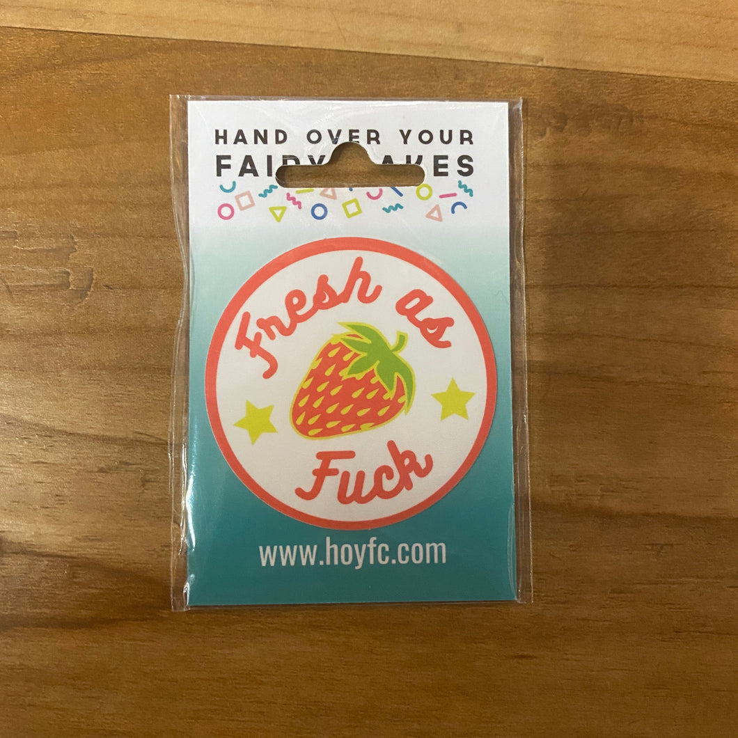 Fairy Cakes: Fresh As Fuck Sticker