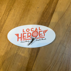 Local Heroes Sticker