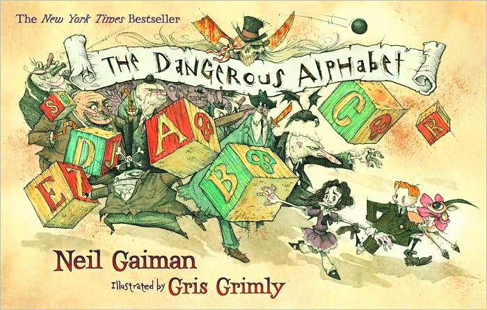 Neil Gaiman Dangerous Alphabet Sc