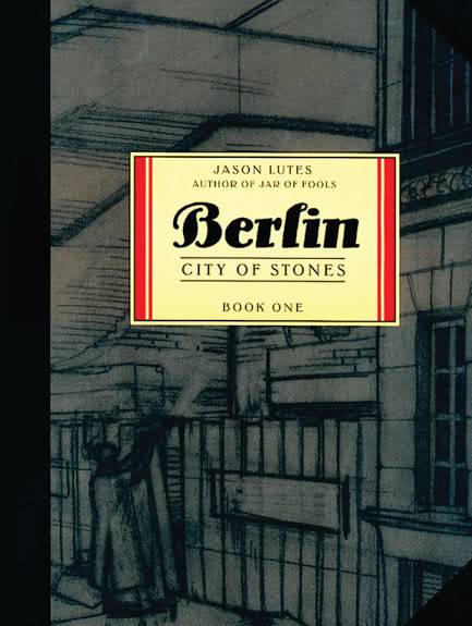 Berlin Tp Book 01 City Of Stones