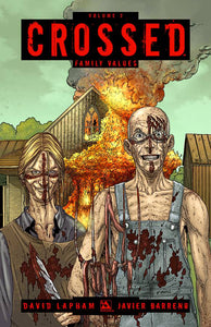 Crossed Tp Vol 02 Family Values