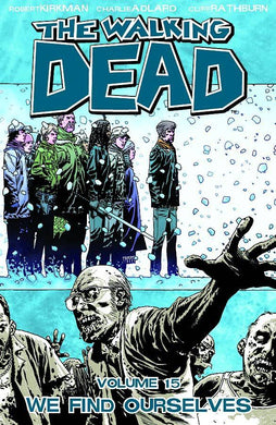 Walking Dead Tp Vol 15 We Find Ourselves
