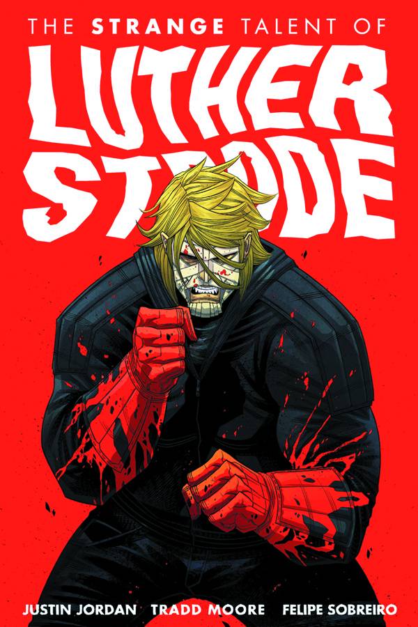 Strange Talent Of Luther Strode Tp Vol 01