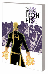 Immortal Iron Fist Complete Collection Tp Vol 01