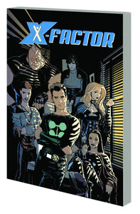 X-Factor By Peter David Tp Vol 01 Complete Collection