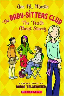 Baby Sitters Club Sc Vol 02 Truth About Stacey