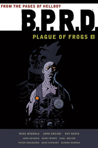 Bprd Plague Of Frogs Tp Vol 02