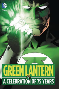 Green Lantern A Celebration Of 75 Years Hc
