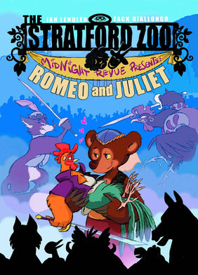 Stratford Zoo Midnight Revue Presents Romeo & Juliet G