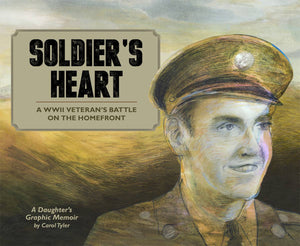 Soldiers Heart TP Wwii Veteran Daughters Memoir - Books