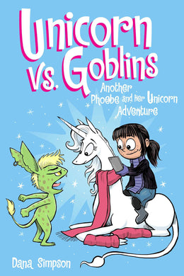 Phoebe & Her Unicorn Gn Vol 03 Unicorn Vs Goblins