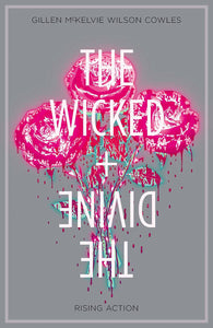 Wicked & Divine Tp Vol 04 Rising Action