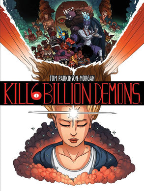 Kill 6 Billion Demons Tp Vol 01