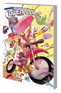 Unbelievable Gwenpool Tp Vol 01 Believe It