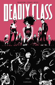 Deadly Class Tp Vol 05 Carousel