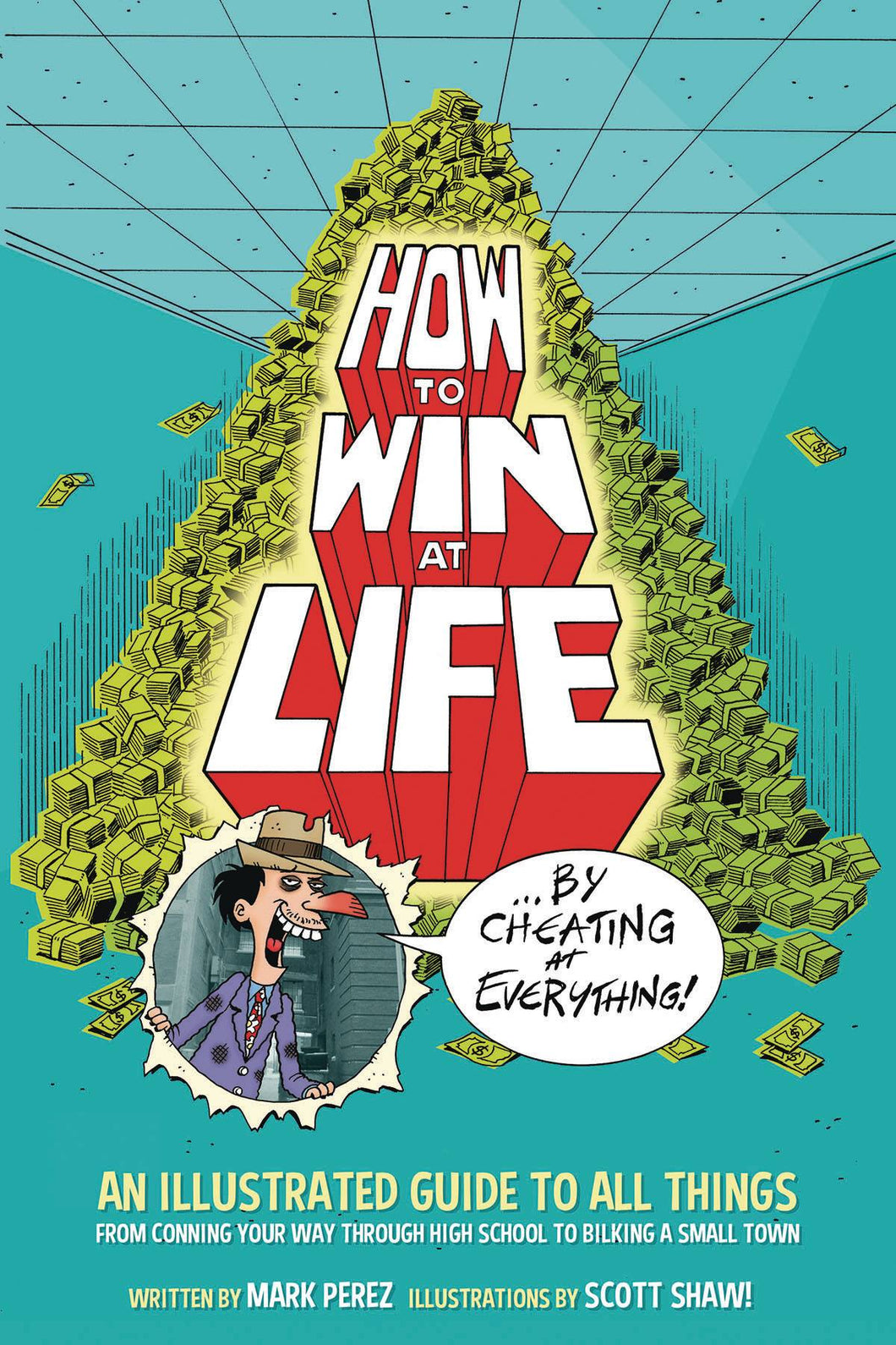 How To Win At Life By Cheating At Everything Tp