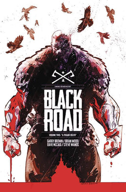 Black Road Tp Vol 02 A Pagan Death