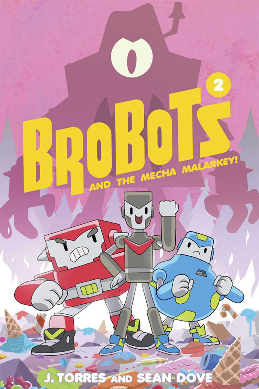 Brobots Gn Vol 02 Mecha Malarkey