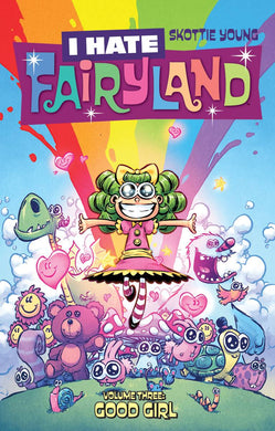 I Hate Fairyland Tp Vol 03 Good Girl