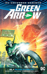 Green Arrow Tp Vol 04 The Rise Of Star City
