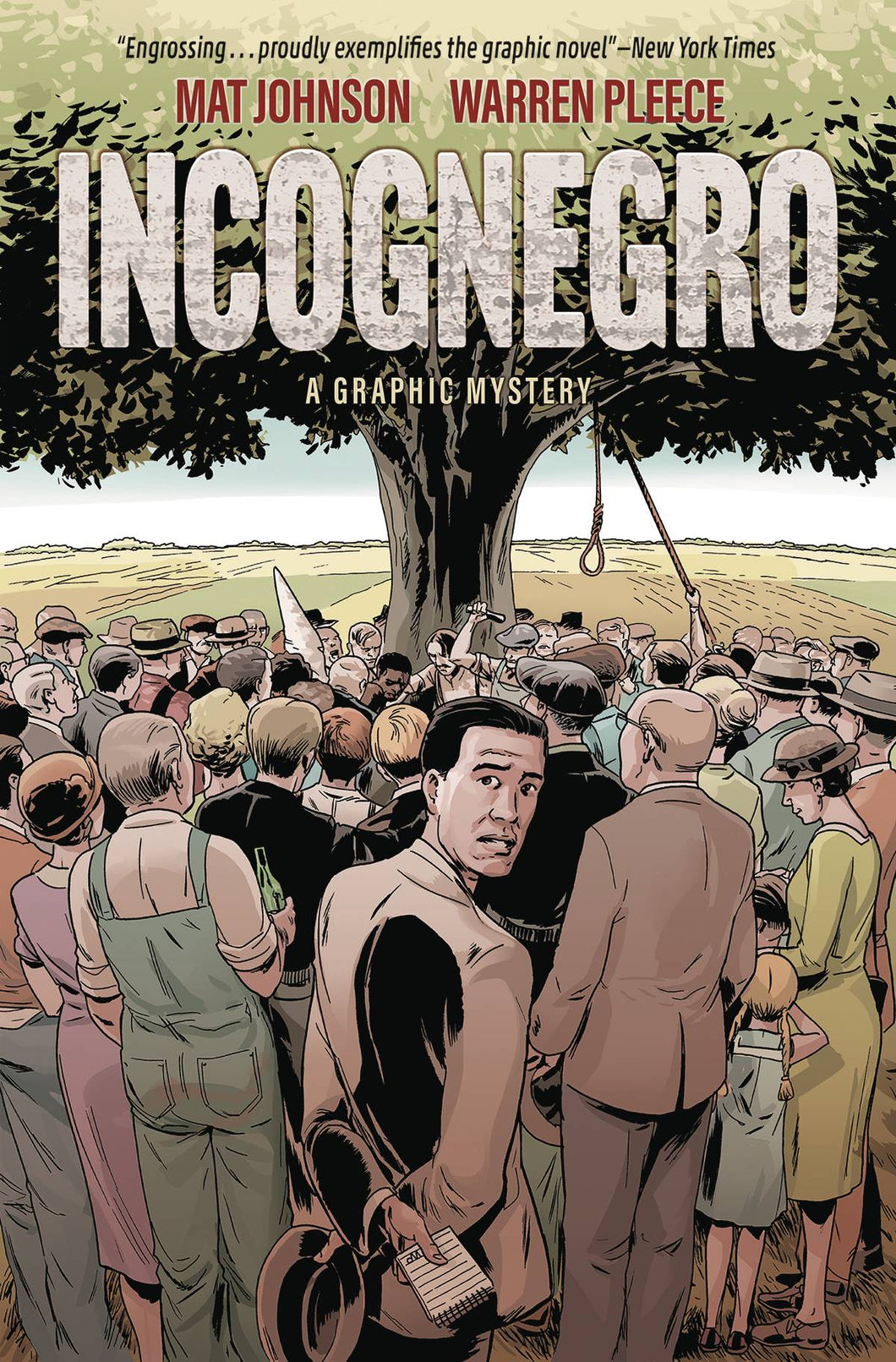 Incognegro A Graphic Mystery Hc