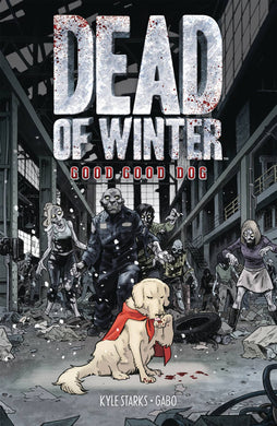 Dead Of Winter Gn Good Good Dog