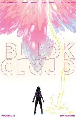 Black Cloud Tp Vol 02 No Return