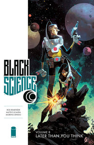 Black Science Tp Vol 08 Later Than You Think