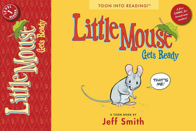 Jeff Smith Little Mouse Gets Ready Tp New Ptg