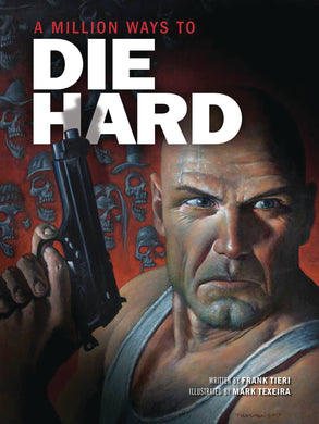 A Million Ways To Die Hard Hc Gn