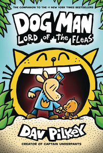 Dog Man Gn Vol 05 Lord Of Fleas