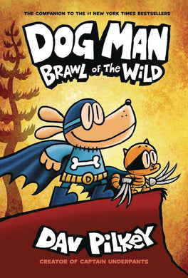 Dog Man Gn Vol 06 Brawl Of The Wild