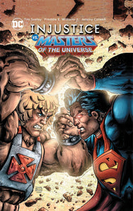 Injustice Vs Masters Of The Universe Hc