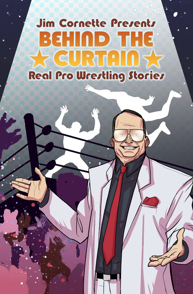 Jim Cornette Presents Behind Curtain Wrestling Stories