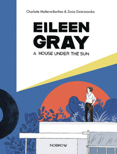 Eileen Gray House Under The Sun Gn