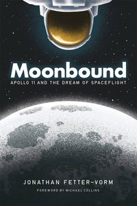 Moonbound Apollo 11 & Dream Of Spaceflight Gn