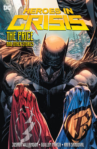 Heroes In Crisis The Price And Other Tales Hc