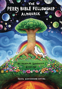 Perry Bible Fellowship Hc 10Th Anniversary Edition