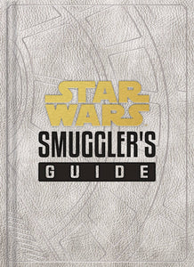 Star Wars Smugglers Guide HC - Books